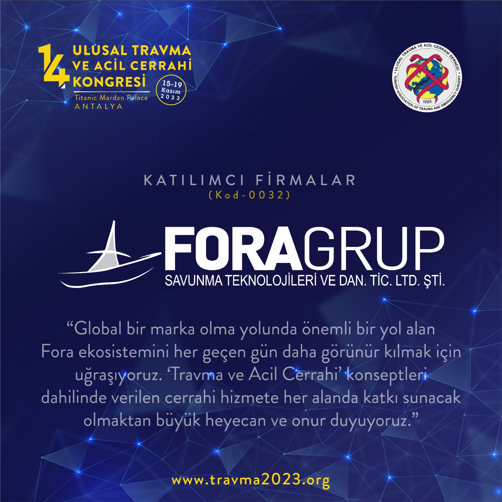 SPONSORLUK 14 ULUSAL TRAVMA VE ACiL CERRAHi KONGRESi